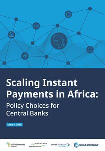 Scaling Instant Payments in Africa: Policy Choices for Central Banks